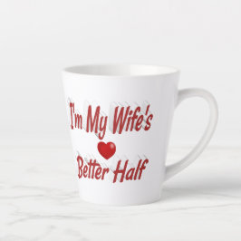 Caneca De Café Latte Esposa tem uma citação vermelha