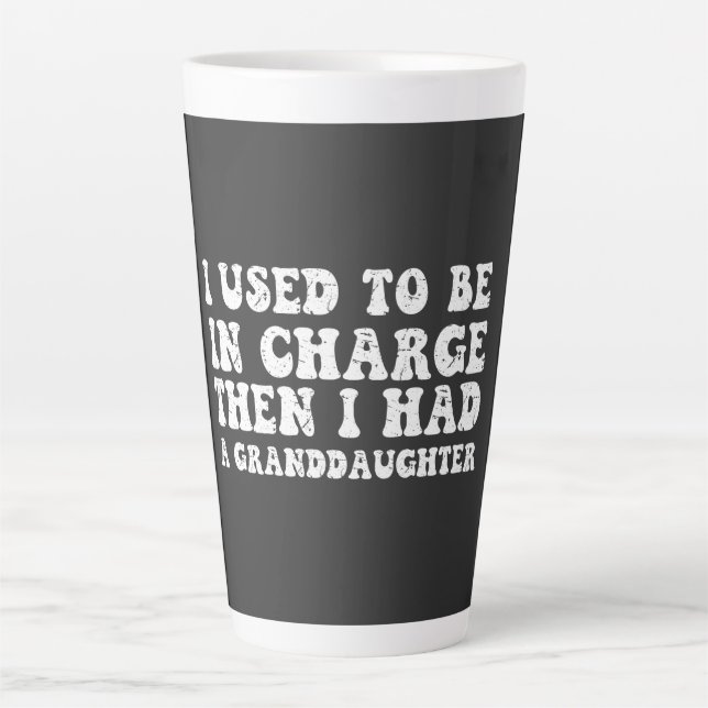 Caneca De Café Latte Eu Costumava Estar no Comando, Então Eu Tive uma F (Frente)