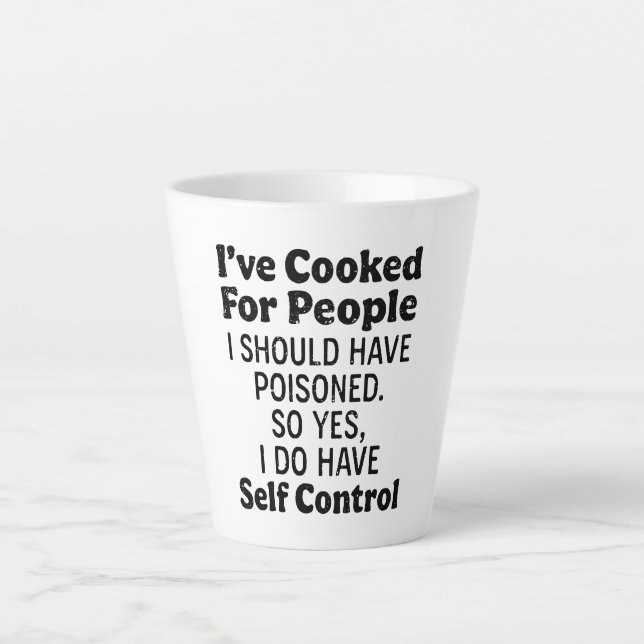 Caneca De Café Latte Eu cozinhei para Pessoas que eu deveria ter envene (Frente)