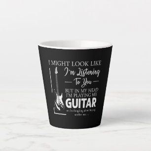 Caneca De Café Latte Eu poderia parecer que estou ouvindo seu violão de