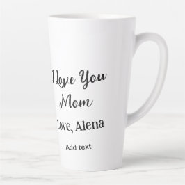 Caneca De Café Latte Eu te amo mãe dia de as mães elegante adicionar te