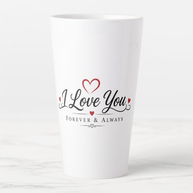 Caneca De Café Latte Eu Te Amo Para Sempre & Sempre (Frente)