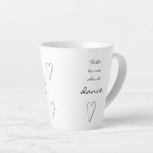 Caneca De Café Latte Fale comigo sobre Dance! Linda Mug para os Dançar