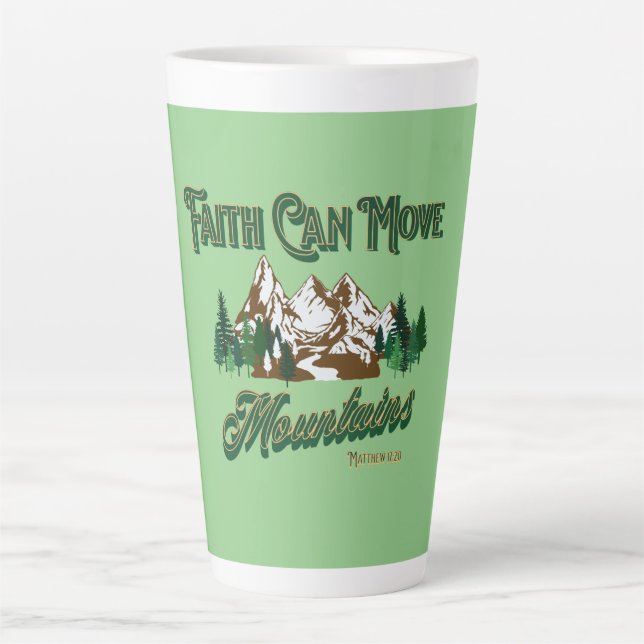 Caneca De Café Latte Fé Pode Mover Montanhas (Frente)
