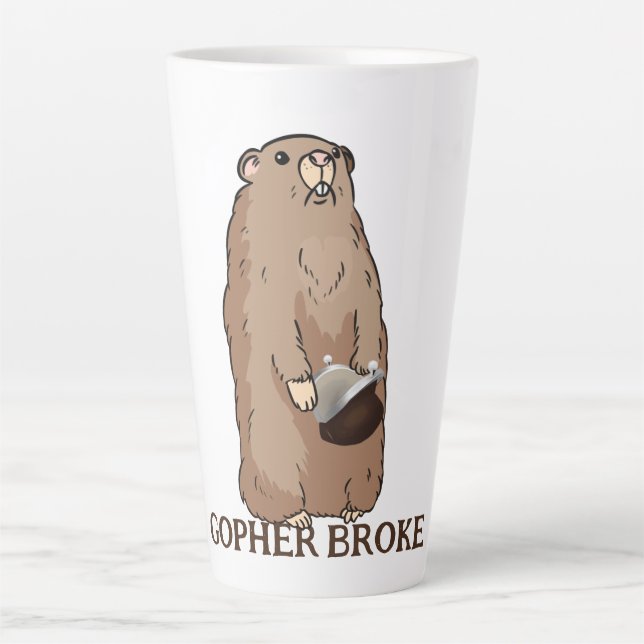 Caneca De Café Latte Funny Gopher Broke (Frente)