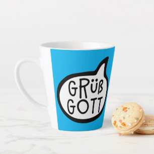 Caneca De Café Latte Grüß Gott, Bávaro, Austríaco, Alemão