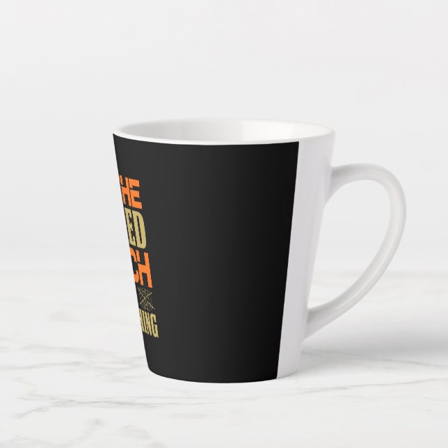 Caneca De Café Latte Halloween I Am The Wicked Witch Of Everything (Direita)