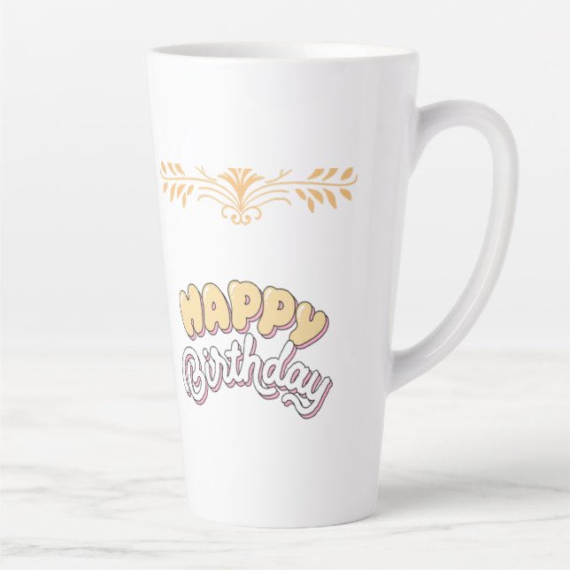 CANECA DE CAFÉ LATTE HAPPY BIRTHDAY  (Direita)