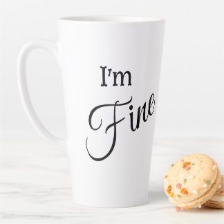 Caneca De Café Latte I'm Fine Latte Mug