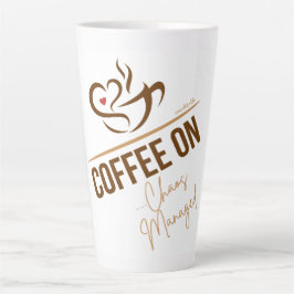 Caneca De Café Latte Latte Mug - Café On - Chaos Gerenciado