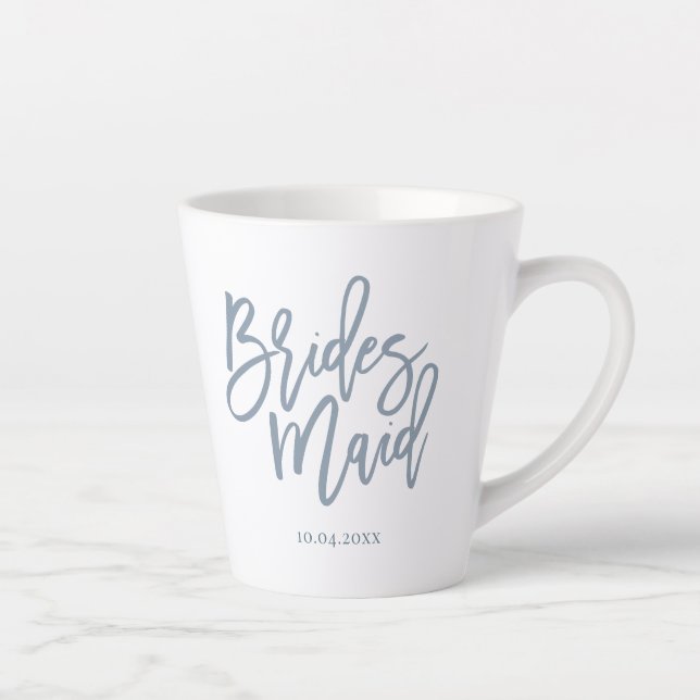 Caneca De Café Latte Letra Dusty Blue Bridesmaid (Direita)