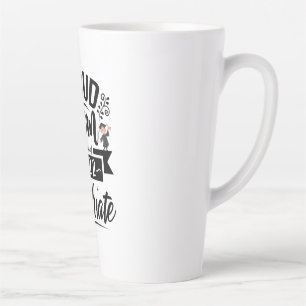 Caneca De Café Latte Mãe Orgulhosa De Uma Classe De Formandos De 2022