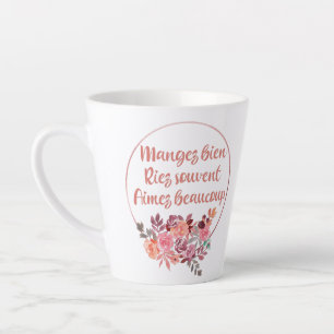 Caneca De Café Latte Mangez Bien Riez Souvent Aimez Beaucoup Francês