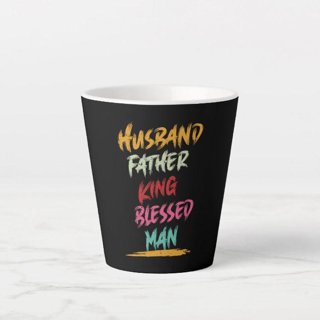 Caneca De Café Latte Marido, Pai, Rei, Homem Abençoado | DIA DE OS PAIS (Frente)