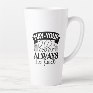 Caneca De Café Latte Mate sua bobina sempre cheia