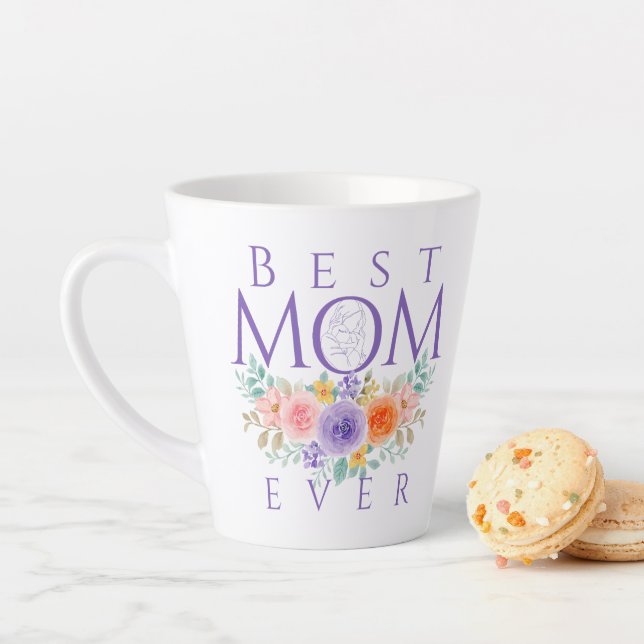 Caneca De Café Latte Melhor Mãe Já Flores, Dia de as mães (In Situ)