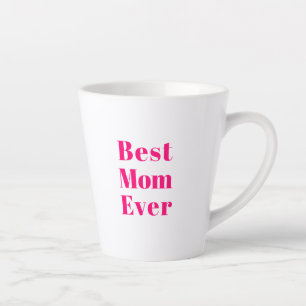 Caneca De Café Latte Melhor Mãe Típica Branca Moderna, rosa-quente