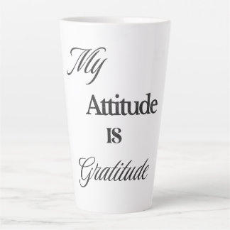 Caneca De Café Latte Minha atitude é gratidão por Latte Mug