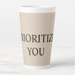 Caneca De Café Latte Mínimo Priorizar Você Citação Bege