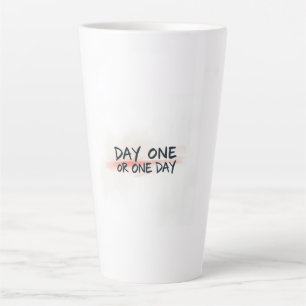 Caneca De Café Latte Motivação de Um Dia ou Dia Um