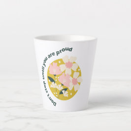 Caneca De Café Latte Não Pare Até que Você Esteja Orgulhoso Citação Mot