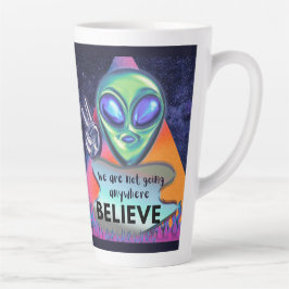Caneca De Café Latte Nós não estamos indo a lugar algum acredite