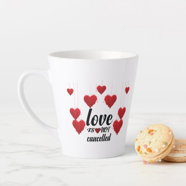 Caneca De Café Latte O Amor Não É Cancelado (In Situ)