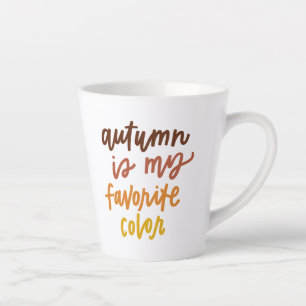 Caneca De Café Latte "O Outono É Minha Cor Favorita"