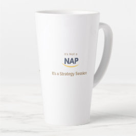 Caneca De Café Latte Original Não é um cochilo É uma sessão de estratég