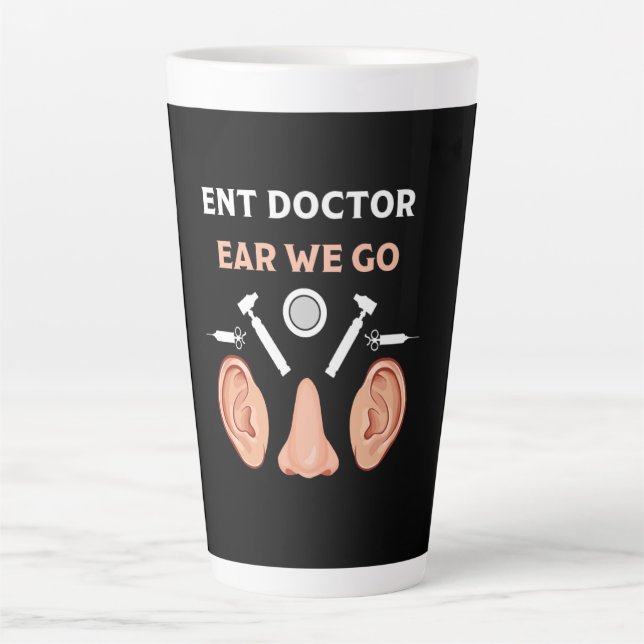 Caneca De Café Latte Otorrinolaringologia Otorrinolaringologista ENT    (Frente)
