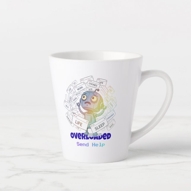Caneca De Café Latte Overloaded Robot Send Help Funny Tech Anxiety (Direita)