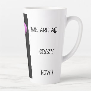 Caneca De Café Latte Palavras de mensagem malucas com arte negra roxa m