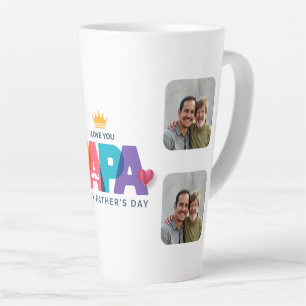 Caneca De Café Latte Papai, você é meu Dia de os pais Rei Latte Mug