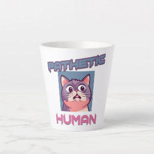 Caneca De Café Latte Patético Humano - Design de Gato Engraçado