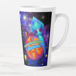 Caneca De Café Latte Pegue-me em Saturno