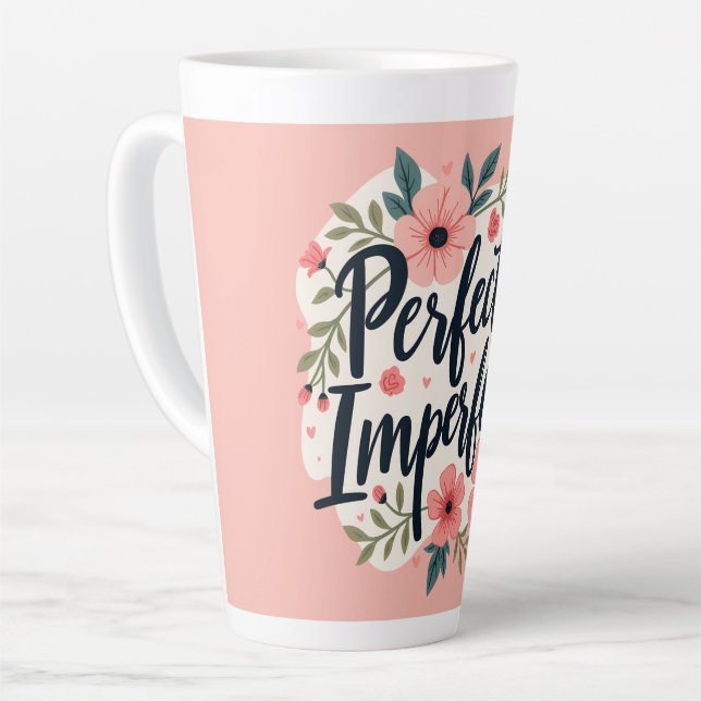Caneca De Café Latte Perfectly Imperfect Floral Typography Quote (Ângulo esquerdo)