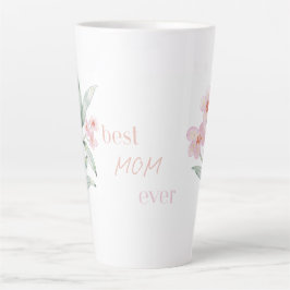 Caneca De Café Latte Pink Best mom ever - Latte mug, Mother’s Day Gift