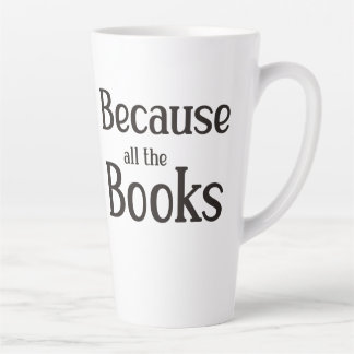 Caneca De Café Latte Porque Todos Os Livros