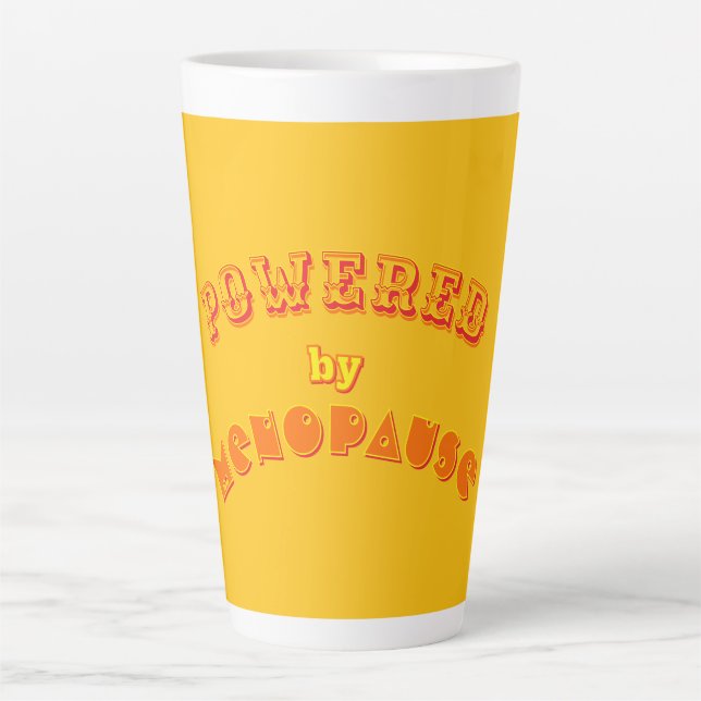 Caneca De Café Latte Powered by Menopause 2  (Frente)