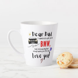 Caneca De Café Latte Prezado Pai e BMW