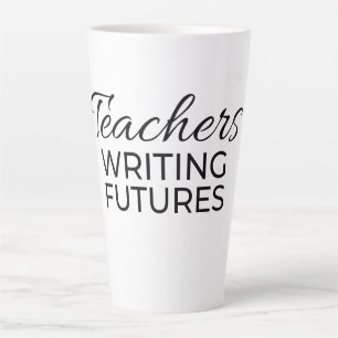Caneca De Café Latte Professores Escrevendo Futuros Branco Preto Motiva