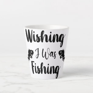 Caneca De Café Latte Queria estar pescando uma citação engraçada