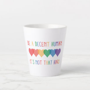 Caneca De Café Latte Retro Cardíaco LGBT Ser Um Humano Decente Não É Qu