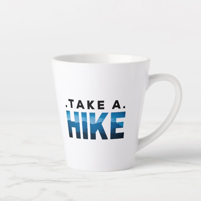 Caneca De Café Latte Sarcástico faça uma caminhada, Presente para Hiker (Direita)