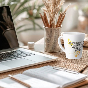 Caneca De Café Latte Se for fácil, nunca foi seu" - Elegan