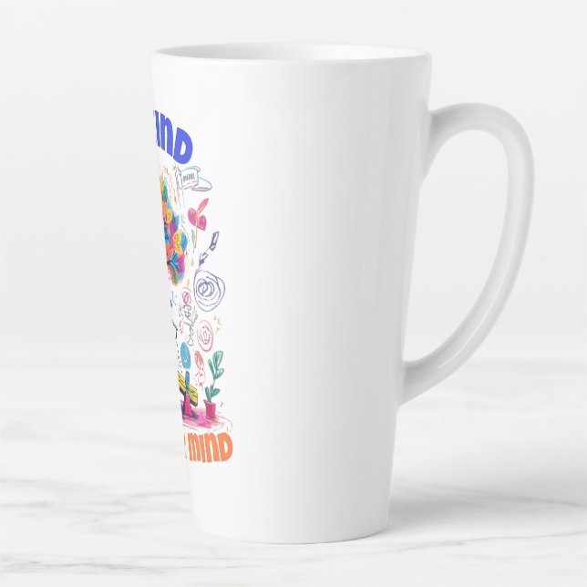 CANECA DE CAFÉ LATTE SEJA BOM PARA A SUA MENTE (Direita)