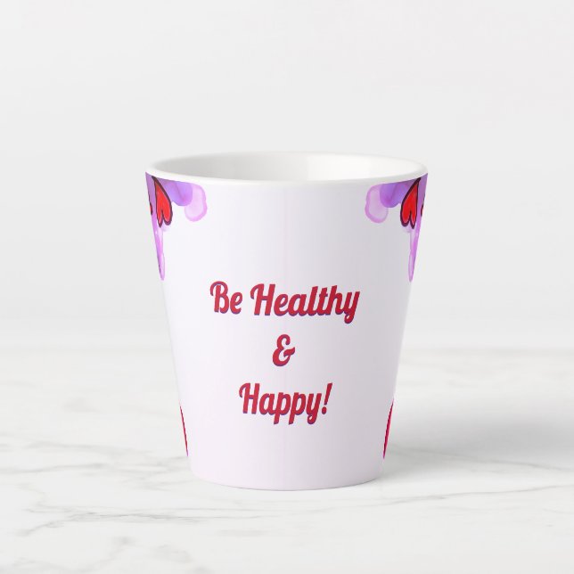 Caneca De Café Latte Seja saudável e feliz (Frente)