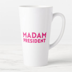 Caneca De Café Latte Senhora Presidente, tipografia moderna rosa-quente