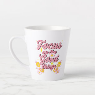 Caneca De Café Latte Slogan da Nature Soul Foco nas coisas boas