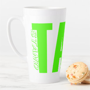 Caneca De Café Latte Stand Tall Mug